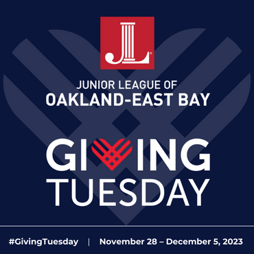 Junior League of Oakland-East Bay and Giving Tuesday